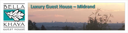 Luxury Guest House – Midrand
